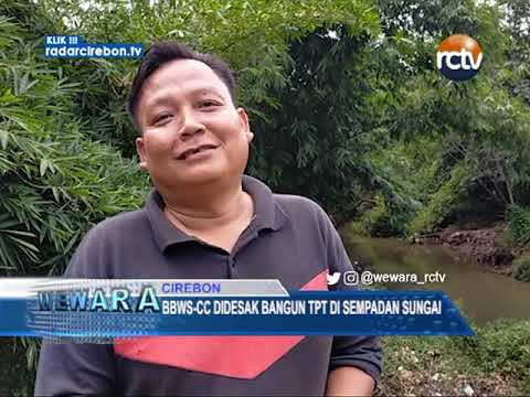 BBWS-CC Didesak Bangun TPT Di Sempadan Sungai