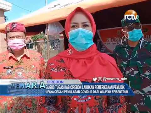 Gugus Tugas Kab Cirebon Lakukan Pemeriksaan Pemudik