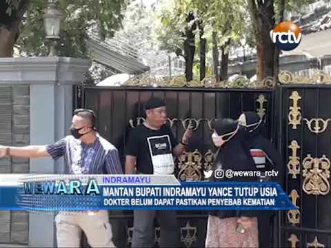 Mantan Bupati Indramayu Yance Tutup Usia