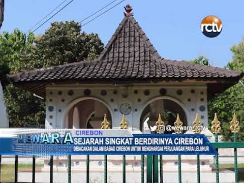 Sejarah Singkat Berdirinya Cirebon