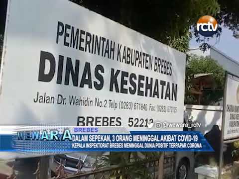 Kepala Inspektorat Brebes Meninggal Dunia Positif Terpapar Corona