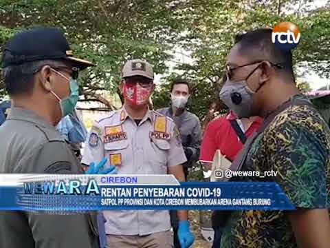 Satpol PP Provinsi dan Kota Cirebon Membubarkan Arena Gantang Burung