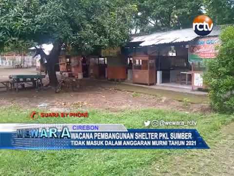 Wacana Pembangunan Shelter PKL Sumber