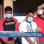 2 Pelaku Pembunuhan Berhasil Ditangkap Polisi