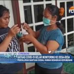 Satgas Covid-19 Gelar Monitoring ke Desa-Desa