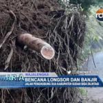 Bencana Longsor dan Banjir