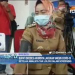 Bupati Brebes Akhirnya Lakukan Vaksin Covid-19