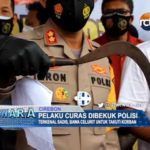 Pelaku Curas Dibekuk Polisi