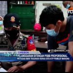 Pelanggaran Di Tengah PSBB Proporsional