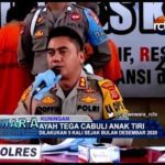 Ayah Tega Cabuli Anak Tiri