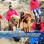 PP Polri Kuningan Tebar Benih Ikan