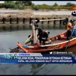 Nelayan Kesal Pengerukan Setengah-Setengah