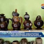 PHK Berbuah Kreativitas