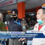 Satgas Tutup Supermarket