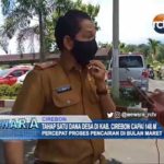 Tahap Satu Dana Desa di Kab. Cirebon Capai 148 M