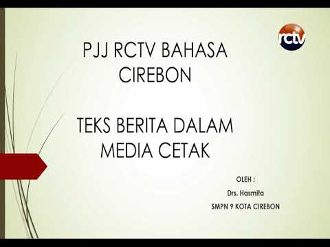 PJJ RCTV SMP Bahasa Cirebon Presentasi Kelas 9, 17 Maret 2021