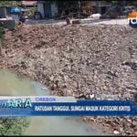 Ratusan Tanggul Sungai Masuk Kategori Kritis