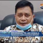 Kekurangan TPA Jadi Kendala