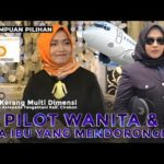 Perempuan Pilihan - Keberhasilan Anak Dari Doa Tulus Ibu