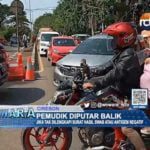 Pemudik Diputar Balik