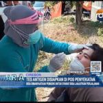 Tes Antigen Disiapkan di Pos Penyekatan