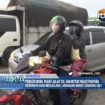 Pemudik Mobil Padati Jalan Tol Dan Motor Padati Pantura