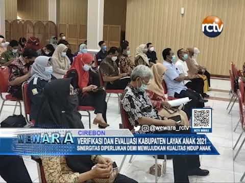 Verifikasi Dan Evaluasi Kabupaten Layak Anak 2021 Verifikasi Dan Evaluasi Kabupaten Layak Anak 2021