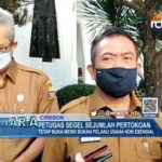 Petugas Segel Sejumlah Pertokoan