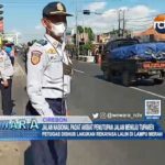 Jalan Nasional Padat Akibat Penutupan Jalan Menuju Tuparev