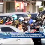 Pembatasan Mobilitas di Masa PPKM Darurat