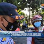 Pemeriksaan Dokumen di Pos Check Point