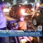 Patroli Gabungan Skala Besar PPKM