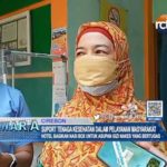 Suport Tenaga Kesehatan dalam Pelayanan Masyarakat