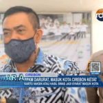 PPKM Darurat, Masuk Kota Cirebon Ketat