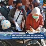 Kantor Disdukcapil Belum Dibuka