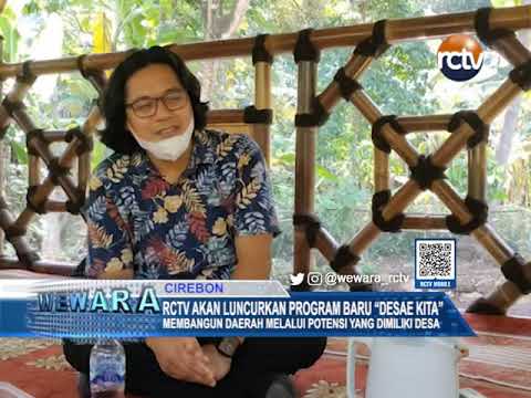 RCTV Akan Luncurkan Program Baru “Desae Kita”