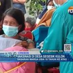 Vaksinasi di Desa Gegesik Kulon