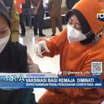 Vaksinasi Bagi Remaja Diminati