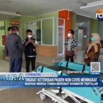 Tingkat Keterisian Pasien Non Covid Meningkat