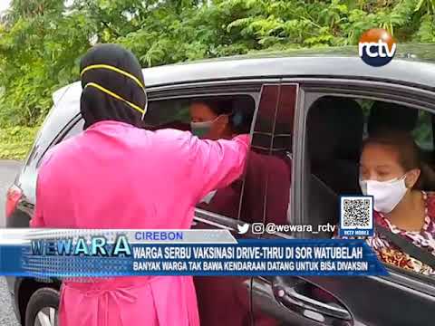 Warga Serbu Vaksinasi Drive-Thru di SOR Watubelah