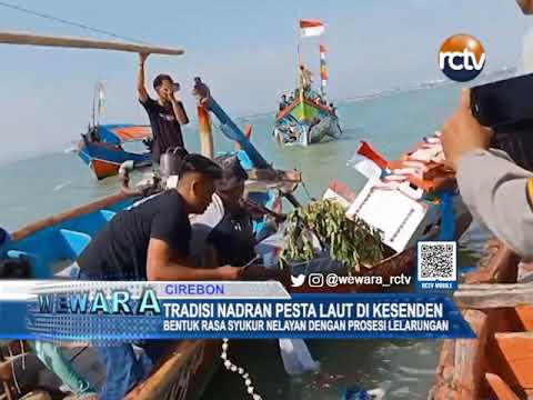 Tradisi Nadran Pesta Laut di Kesenden