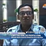 Kompetensi Siswa Jadi Prioritas Utama