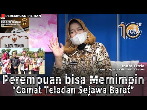 Perempuan Pilihan - Perempuan Bisa Memimpin, Indra Fitria