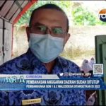 Pembahasan Anggaran Daerah Sudah Ditutup