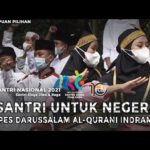 Perempuan Pilihan - Santri Siaga Jiwa dan Raga Untuk Negeri