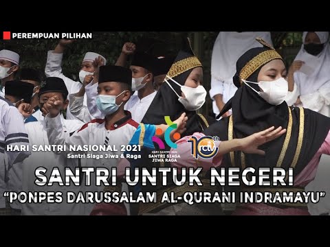 Perempuan Pilihan - Santri Siaga Jiwa dan Raga Untuk Negeri