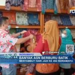 Banyak ASN Berburu Batik