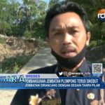 Pembangunan Jembatan Plompong Terus Dikebut
