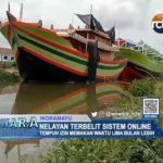 Nelayan Terbelit Sistem Online