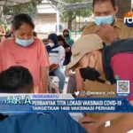 Perbanyak Titik Lokasi Vaksinasi Covid-19